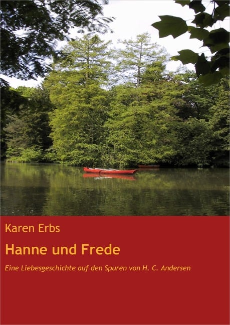 Hanne und Frede - Karen Erbs