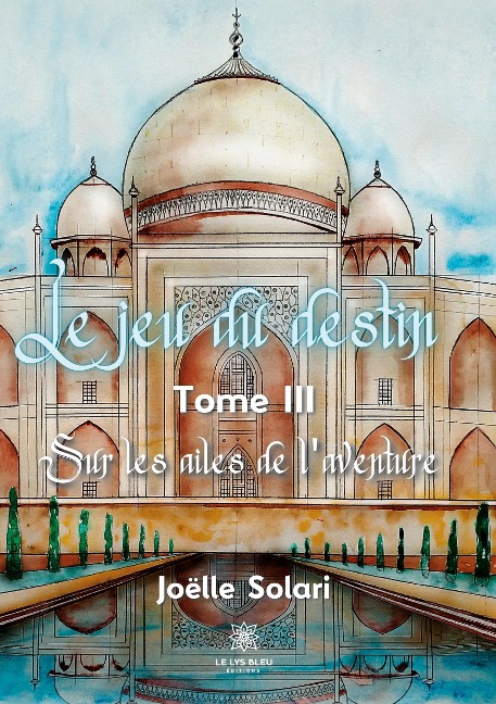 Le jeu du destin - Joëlle Solari