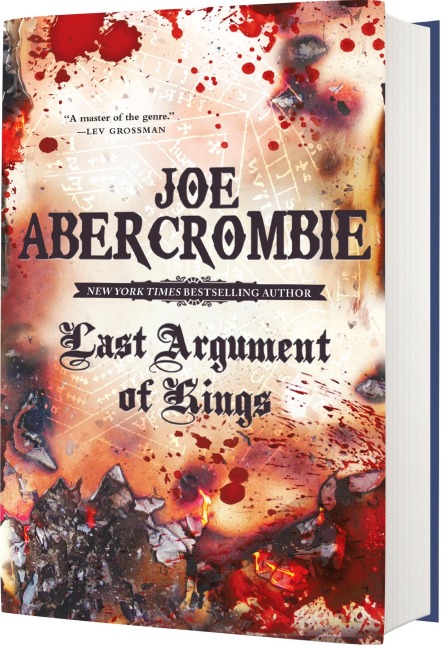 Last Argument of Kings - Joe Abercrombie