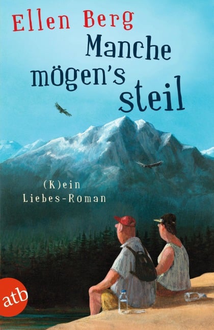 Manche mögen's steil - Ellen Berg