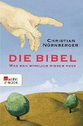 Die Bibel - Christian Nürnberger