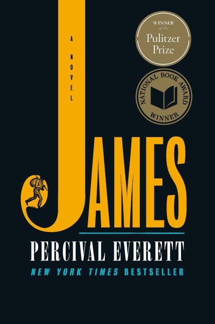 James (Pulitzer Prize Winner) - Percival Everett