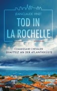 Cover-Bild zum Titel 'Tod in La Rochelle' von 'Jean-Claude Vinet'