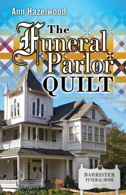 Funeral Parlor Quilt - Print-On-Demand Edition - Ann Hazelwood