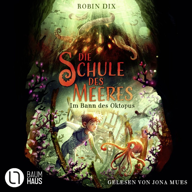 Die Schule des Meeres - Im Bann des Oktopus - Robin Dix