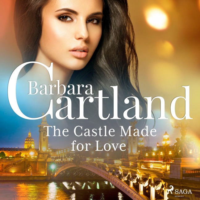 The Castle Made for Love - Barbara Cartland