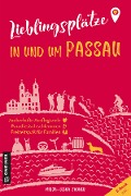 Lieblingsplätze in und um Passau - Mirja-Leena Zauner