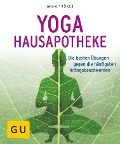 Cover-Bild zum Titel 'Yoga Hausapotheke' von 'Anna Trökes'