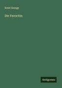 Cover-Bild zum Titel 'Die Favoritin' von 'Ernst Georgy'