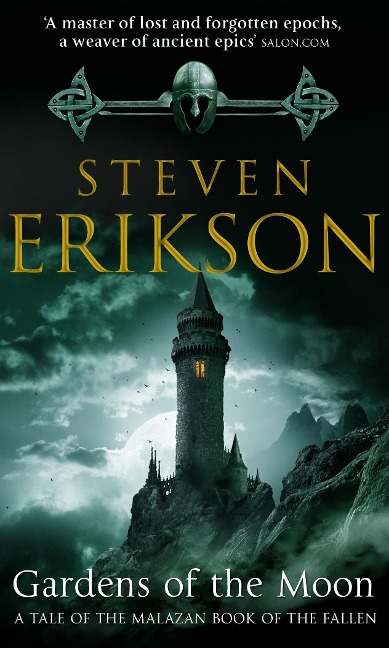 Gardens Of The Moon - Steven Erikson