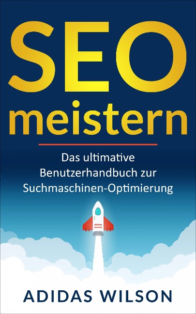 SEO meistern - Adidas Wilson