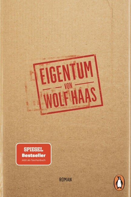 Eigentum - Wolf Haas