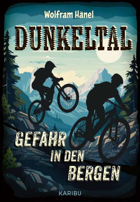 Dunkeltal - Gefahr in den Bergen - Wolfram Hänel