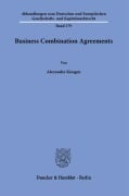 Business Combination Agreements. - Alexander Kiesgen