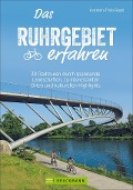 Cover-Bild zum Titel 'Das Ruhrgebiet erfahren' von 'Karsten-Thilo Raab'