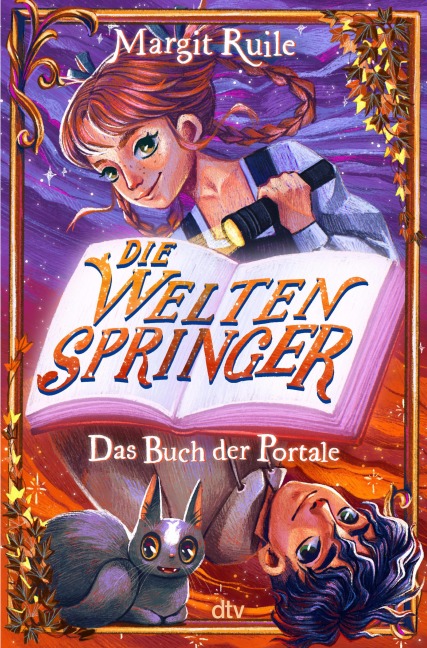 Die Weltenspringer - Das Buch der Portale - Margit Ruile