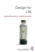 Cover-Bild zum Titel 'Design for Life' von 'Stuart Walker'
