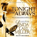 Tonight and Always Lib/E - Linda Lael Miller