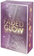 Cover-Bild zum Titel 'Broadway Lights 2: Faded Glow' von 'Elle Ellis'