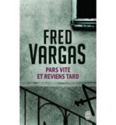 Cover-Bild zum Titel 'Pars vite et reviens tard' von 'Fred Vargas'
