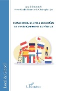 Cover-Bild zum Titel 'Construire l'espace européen de l'enseignement supérieur' von 'Anne-Coralie Bonnaire, Christophe Lips'
