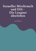 Cover-Bild zum Titel 'Sexueller Missbrauch und DIS' von 'Joana Jane Bach'