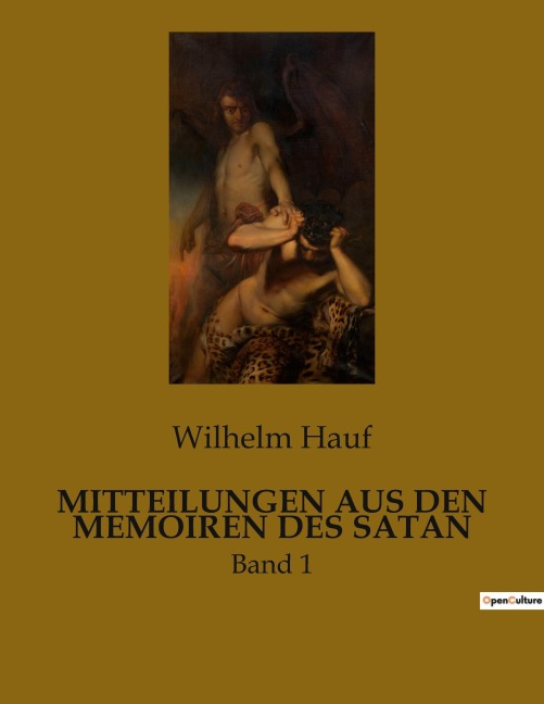 MITTEILUNGEN AUS DEN MEMOIREN DES SATAN - Wilhelm Hauf