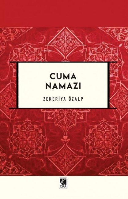 Cuma Namazi - Zekeriya Özalp