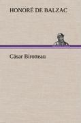 Cäsar Birotteau - Honoré de Balzac