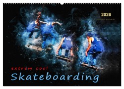 Cover-Bild zum Titel 'Skateboarding - extrem cool (Wandkalender 2026 DIN A2 quer), CALVENDO Monatskalender' von 'Peter Roder'