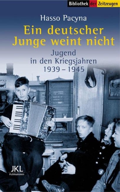 Ein deutscher Junge weint nicht - Hasso Pacyna