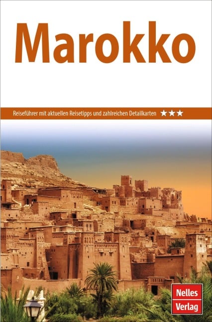 Nelles Guide Reiseführer Marokko - 