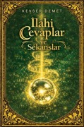 Cover-Bild zum Titel 'Ilahi Cevaplar ve Sekanslar Ciltli' von 'Kevser Demet'