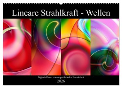 Cover-Bild zum Titel 'Lineare Strahlkraft - Wellen, Digitale Kunst (Wandkalender 2026 DIN A2 quer), CALVENDO Monatskalender' von 'ClaudiaG ClaudiaG'