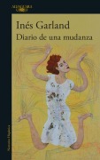 Cover-Bild zum Titel 'Diario de Una Mudanza / Diary of a Move' von 'Inés Garland'