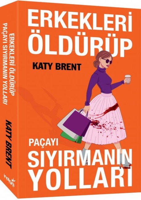 Erkekleri Öldürüp Pacayi Siyirmanin Yollari - Katy Brent