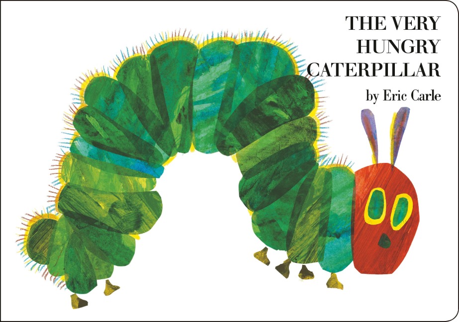 The Very Hungry Caterpillar - Eric Carle