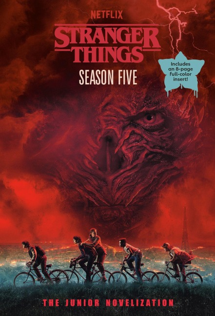Stranger Things, Season Five: The Junior Novelization - Matthew J Gilbert