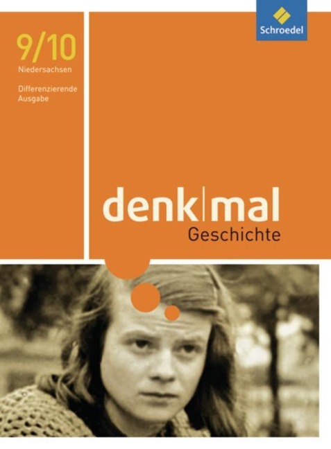 denkmal Schulbuch 9 / 10 - differenzierende Ausgabe. Niedersachsen - 
