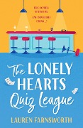 Cover-Bild zum Titel 'The Lonely Hearts' Quiz League' von 'Lauren Farnsworth'