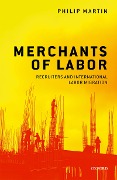 Cover-Bild zum Titel 'Merchants of Labor' von 'Philip Martin'