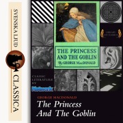 Cover-Bild zum Titel 'The Princess and the Goblin (Unabridged)' von 'George Macdonald'