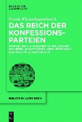 Cover-Bild zum Titel 'Das Reich der Konfessionsparteien' von 'Frank Kleinehagenbrock'
