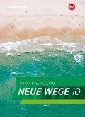 Cover-Bild zum Titel 'Mathematik Neue Wege SI 10. Schulbuch. G9. Für Nordrhein-Westfalen und Schleswig-Holstein' von ''
