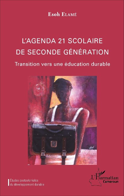 L'agenda 21 scolaire de seconde génération - Esoh Elamé