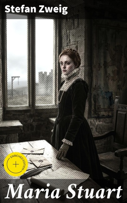 Maria Stuart - Stefan Zweig