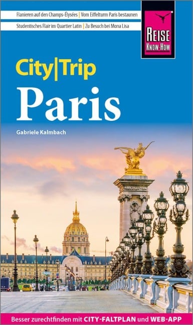 Reise Know-How CityTrip Paris - Gabriele Kalmbach