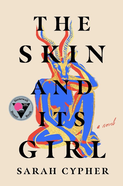 The Skin and Its Girl - Sarah Cypher