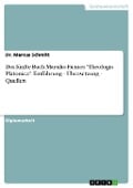 Das fünfte Buch Marsilio Ficinos "Theologia Platonica". Einführung - Übersetzung - Quellen - Dr. Marcus Schmitt