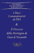 Cover-Bild zum Titel 'I dieci comandamenti di Dio e Il discorso della montagna di Gesù di Nazareth' von 'Gabriele'